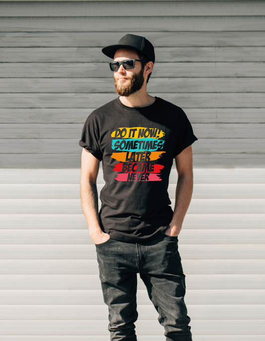 Do It Now – Black Premium T-Shirt